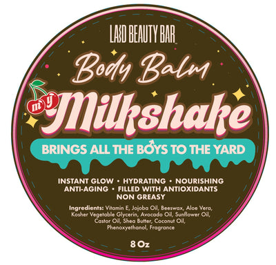 Body Balm • MILKSHAKE • Brings All The Boys To The Yard