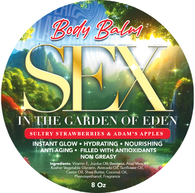 BODY BALM • Sex In The Garden of Eden