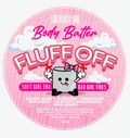 Pre-Order • FLUFF OFF