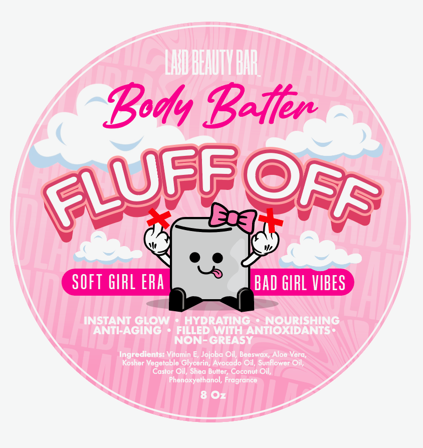 Pre-Order • FLUFF OFF