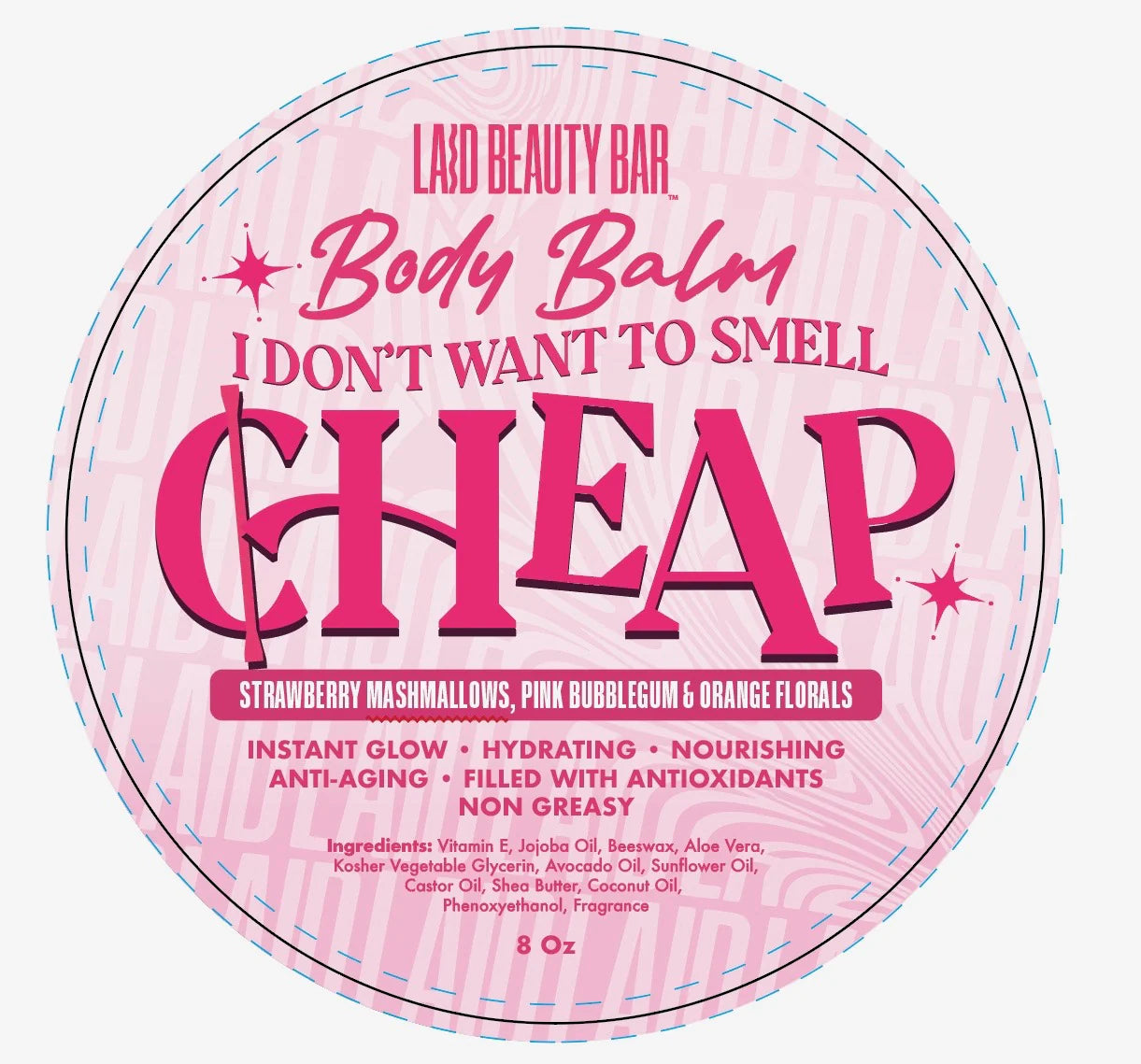 I Don’t Want To Smell Cheap • Batter • Label Will Say Balm • Sample Round • 8 Oz • Ships July 5-July 25, 2026