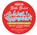 Wet Summer • Batter • Label Will Say Balm • Sample Round • 8 Oz • Ships Monday